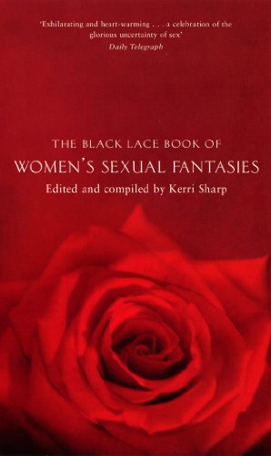 The Black Lace Book of Women's Sexual Fantasies (Black Lace Book Of Women Sexual Fantasies 3) - Click to Buy