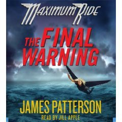 Final Warning (Maximum Ride, #4)[Abridged] (AUDIO CD/AUDIO BOOK) - Click to Buy
