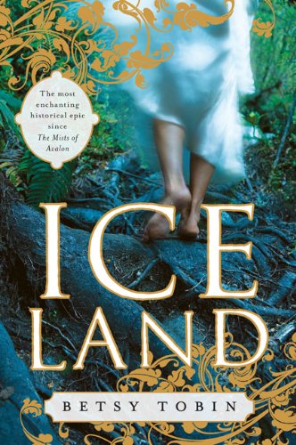 Ice Land: A Novel - Click to Buy