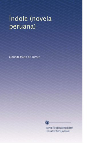 Índole (novela peruana) - Click to Buy