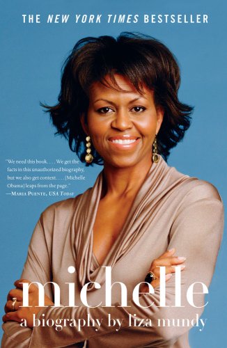 Michelle: A Biography - Click to Buy