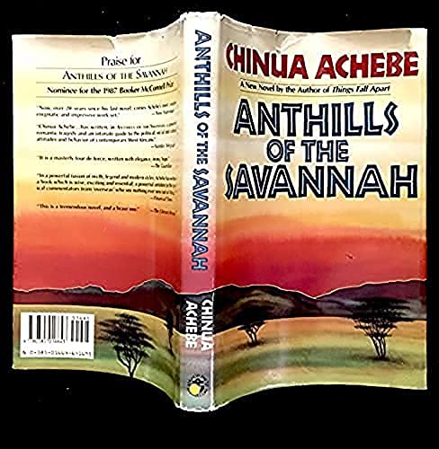 Anthills of the Savannah by Chinua Achebe by Chinua Achebe - Click to Buy