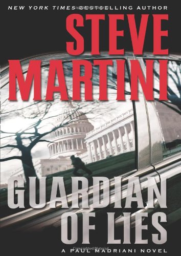 Guardian of Lies (Paul Madriani Novels) - Click to Buy