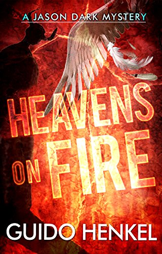 Heavens on Fire: A Jason Dark Mystery (Jason Dark - Ghost Hunter Book 4) (English Edition) - Click to Buy