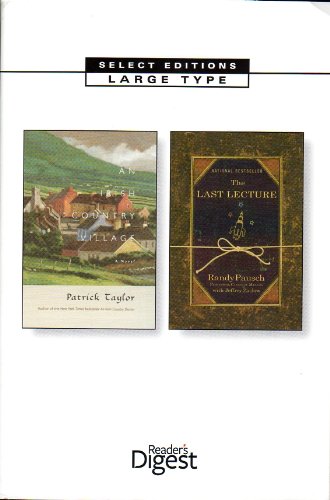 An Irish Country Village / The Last Lecture (LARGE TYPE) (Select Editions Large Type, 165) - Click to Buy