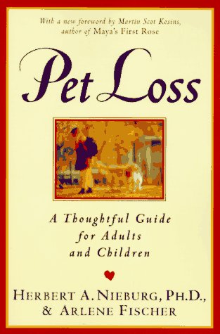 Pet Loss: Thoughtful Guide for Adults and Children, A - Click to Buy