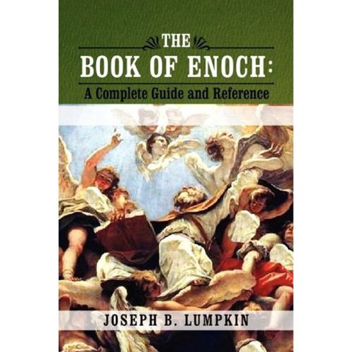 The Book of Enoch: A Complete Guide and Reference - Click to Buy