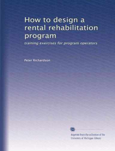 How to design a rental rehabilitation program: training exercises for program operators - Click to Buy