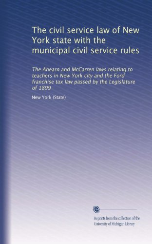 The civil service law of New York state with the municipal civil service rules - Click to Buy