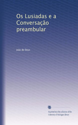 Os Lusiadas e a Conversação preambular - Click to Buy