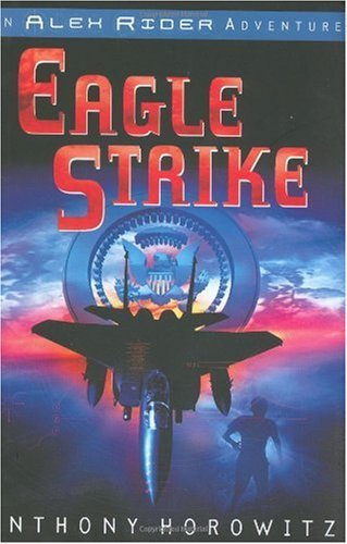 Eagle Strike (Alex Rider Adventure) (Hardcover) - Click to Buy