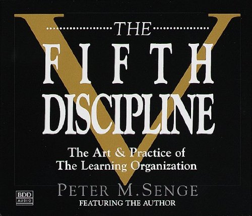 The Fifth Discipline [Abridged][Audiobook] (Audio CD) - Click to Buy