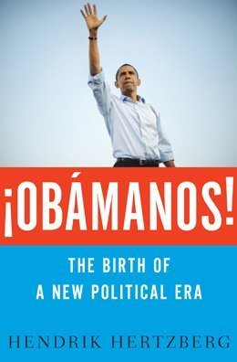 ¡OBÁMANOS!: The Birth of a New Political Era - Click to Buy