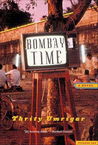 Bombay Time: A Novel - Click to Buy