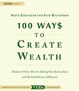 100 Way$ to Create Wealth [Unabridged][Audiobook] (Audio CD) - Click to Buy