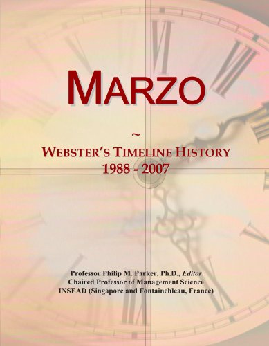 Marzo: Webster's Timeline History, 1988 - 2007 - Click to Buy