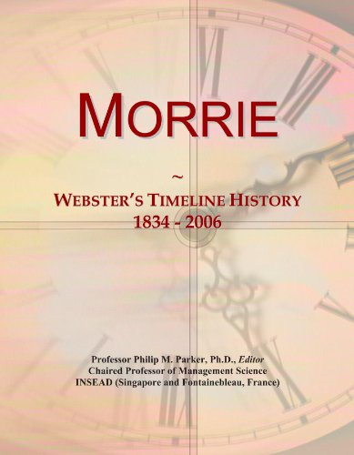 Morrie: Webster's Timeline History, 1834 - 2006 - Click to Buy