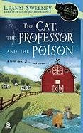 The Cat, The Professor and the Poison: A Cats in Trouble Mystery