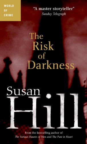 The Risk of Darkness (Simon Serrailler Book 3) - Click to Buy