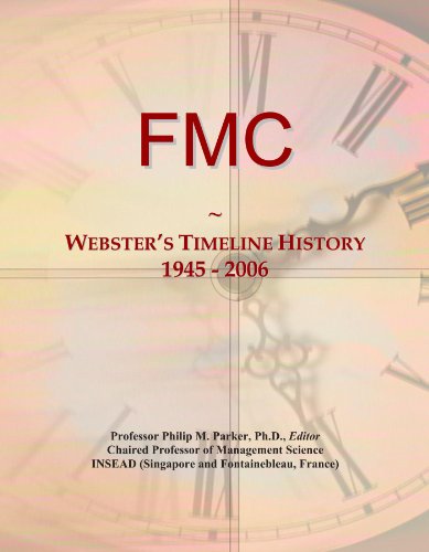 FMC: Webster's Timeline History, 1945 - 2006 - Click to Buy