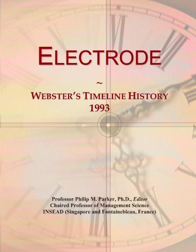 Electrode: Webster's Timeline History, 1993 - Click to Buy
