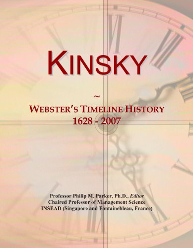 Kinsky: Webster's Timeline History, 1628 - 2007