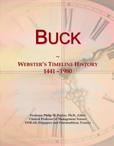 Buck: Webster's Timeline History, 1441 - 1980