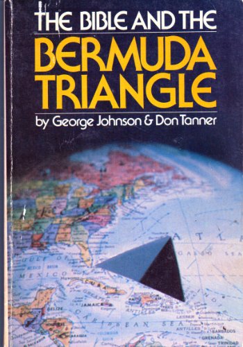 The Bible and the Bermuda Triangle 1976 Logos paperback - Click to Buy