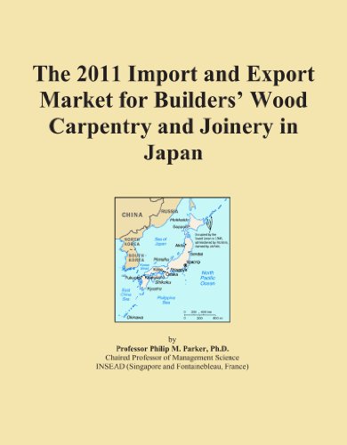 The 2011 Import and Export Market for Builders' Wood Carpentry and Joinery in Japan - Click to Buy