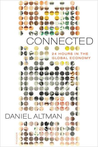 Connected: 24 Hours in the Global Economy - Click to Buy