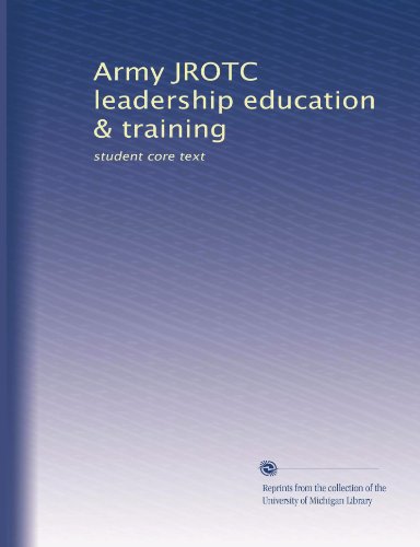 Army JROTC leadership education & training: student core text (Volume 6) - Click to Buy