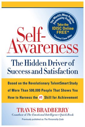 Self-Awareness: The Hidden Driver of Success and Satisfaction - Click to Buy