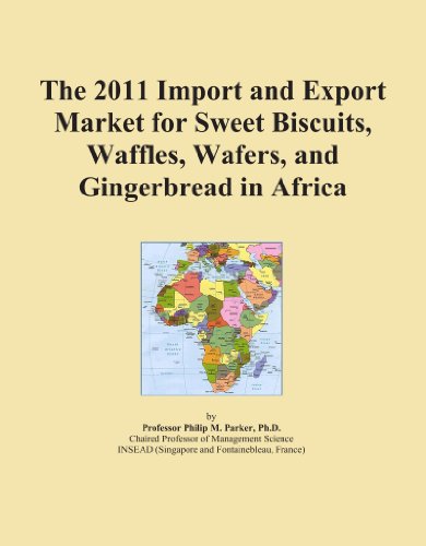 The 2011 Import and Export Market for Sweet Biscuits, Waffles, Wafers, and Gingerbread in Africa - Click to Buy
