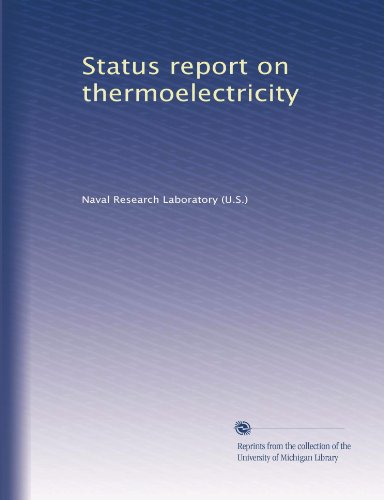 Status report on thermoelectricity
