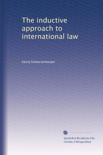 The inductive approach to international law (Volume 3) - Click to Buy