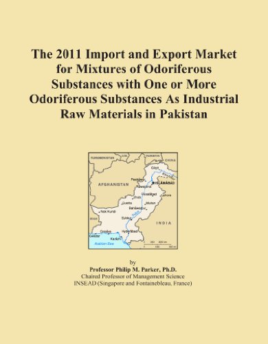 The 2011 Import and Export Market for Mixtures of Odoriferous Substances with One or More Odoriferous Substances As Industrial Raw Materials in Pakistan