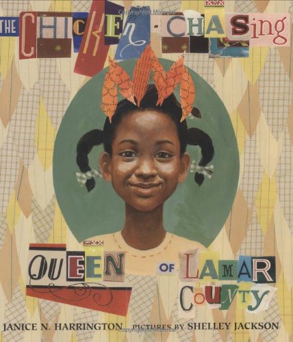 The Chicken-Chasing Queen of Lamar County - Click to Buy