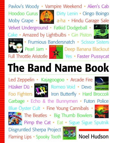The Band Name Book - Click to Buy