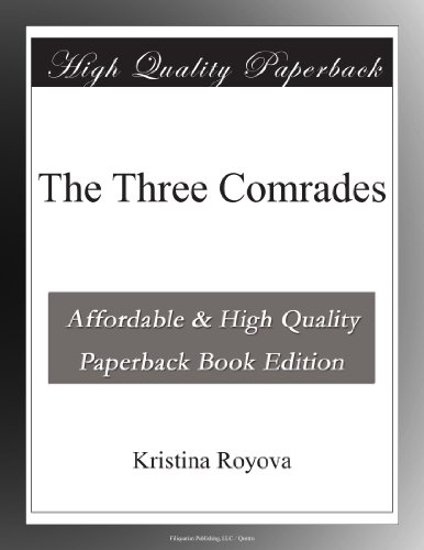 The Three Comrades - Click to Buy