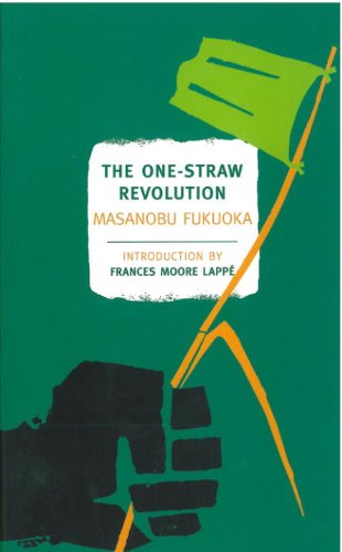 The One-Straw Revolution: An Introduction to Natural Farming (New York Review Books Classics) - Click to Buy