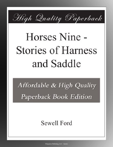 Horses Nine - Stories of Harness and Saddle - Click to Buy