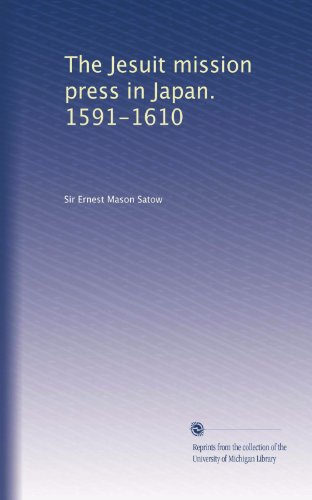The Jesuit mission press in Japan. 1591-1610