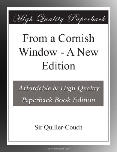 From a Cornish Window - A New Edition - Click to Buy