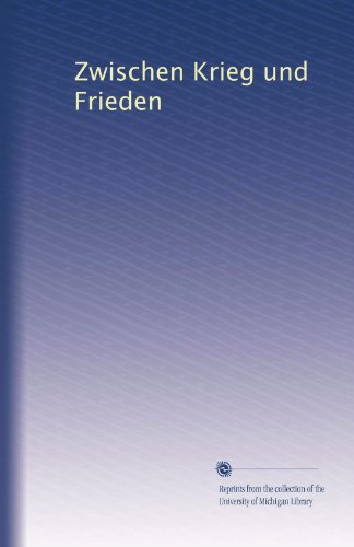 Zwischen Krieg und Frieden - Click to Buy