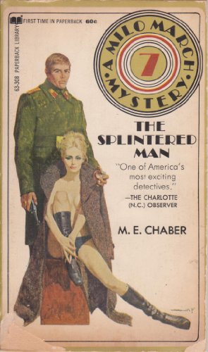 The Splintered Man (Milo March #7) - Click to Buy
