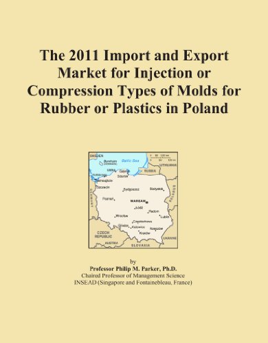 The 2011 Import and Export Market for Injection or Compression Types of Molds for Rubber or Plastics in Poland - Click to Buy