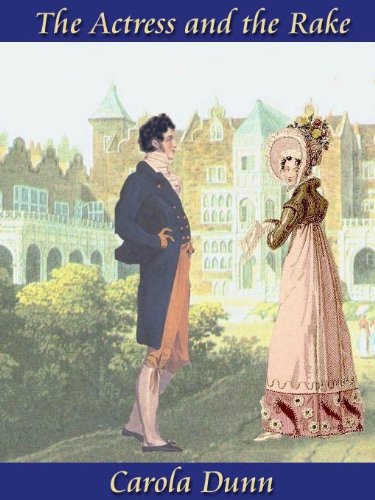 The Actress and the Rake: Regency Romance - Click to Buy