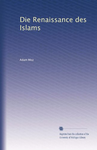 Die Renaissance des Islams (German Edition) - Click to Buy