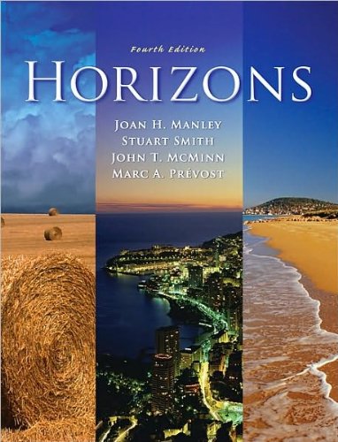 Horizons (text only) 4th (Fourth) edition by J. H. Manley,S. Smith,J. T. McMinn,M. A. Prévost