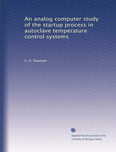 An analog computer study of the startup process in autoclave temperature control systems - Click to Buy